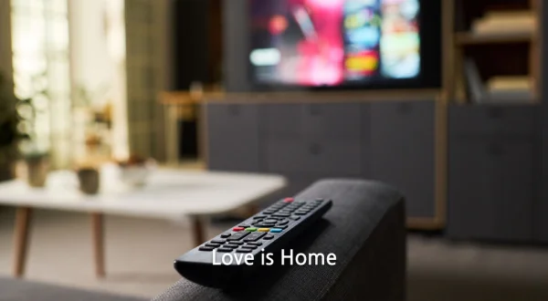 Love is Home