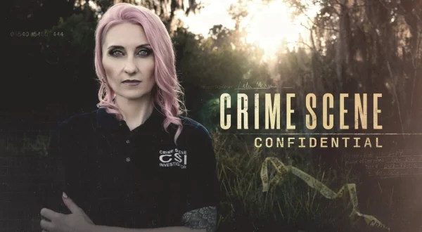 Crime Scene Confidential