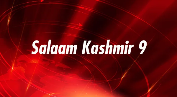 Salaam Kashmir 9