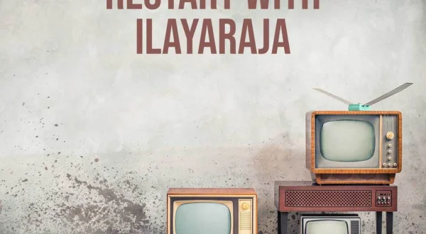 Restart With Ilayaraja