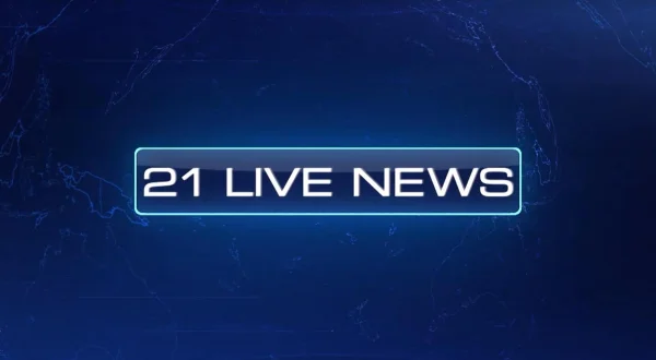 21 Live News