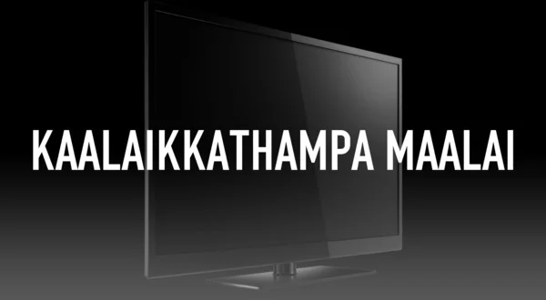 Kaalaikkathampa Maalai