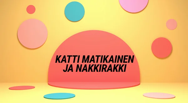 Katti Matikainen ja Nakkirakki