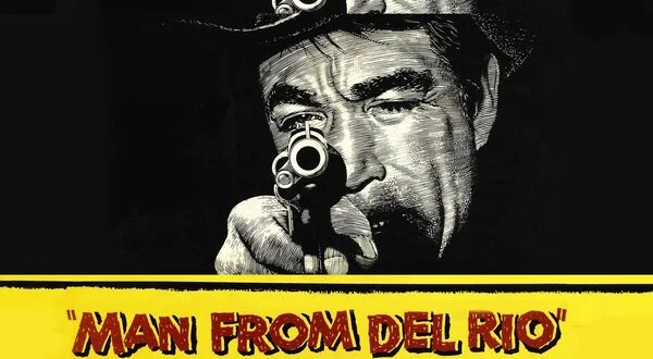 Man From Del Rio