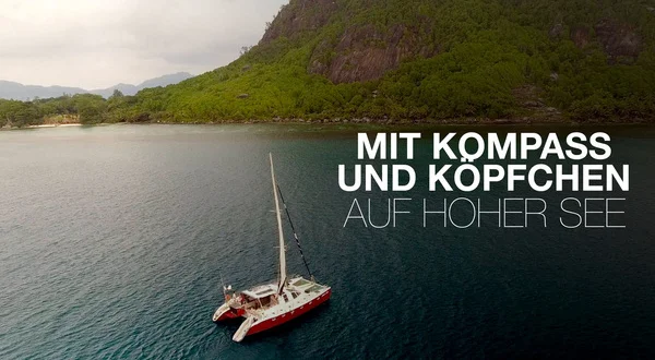 Mit Kompass und Köpfchen auf hoher See