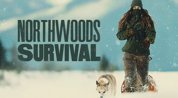 Northwoods Survival