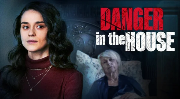Danger in the House