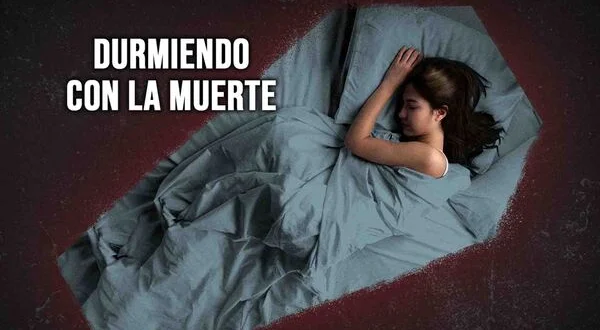 Durmiendo con la muerte