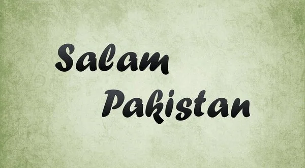 Salam Pakistan