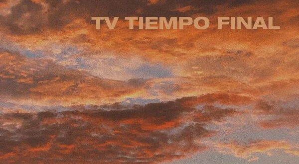 TV tiempo final