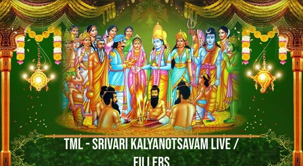 TML - Srivari Kalyanotsavam Live / Fillers