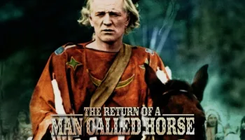 The Return of a Man Called Horse