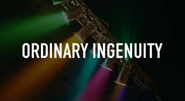 Ordinary Ingenuity