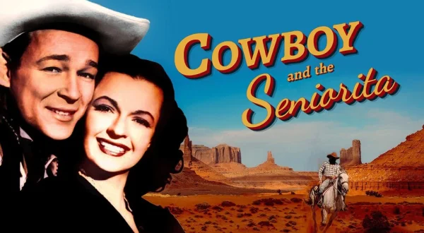The Cowboy and the Senorita
