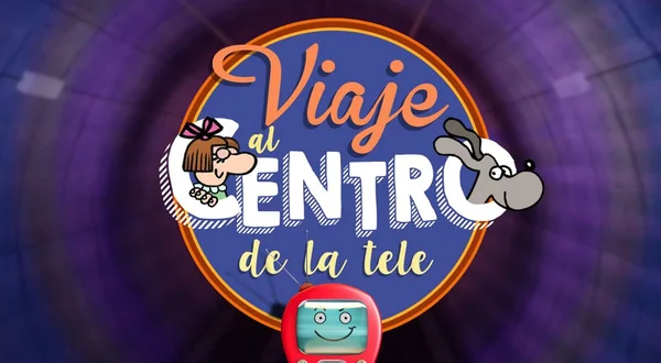 Viaje al centro de la tele