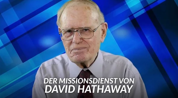 Der Missionsdienst von David Hathaway