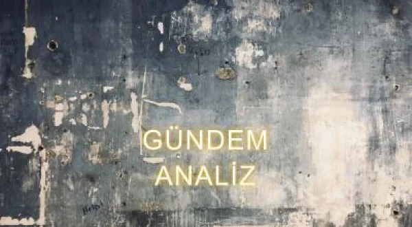 Gündem Analiz