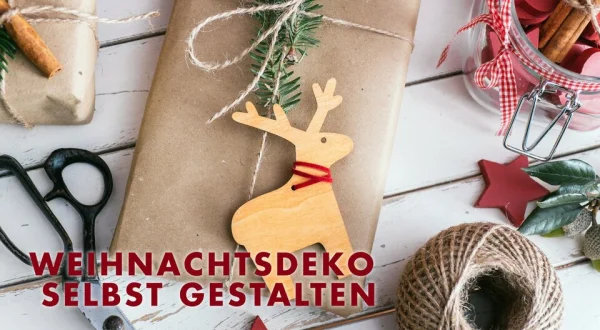 Weihnachtsdeko selbst gestalten