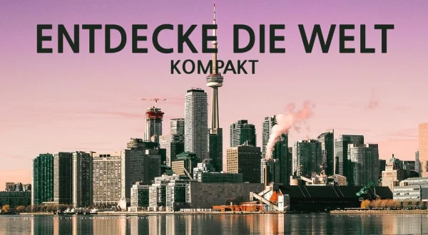 Entdecke die Welt - Kompakt