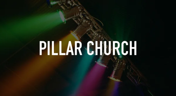 Pillar Church