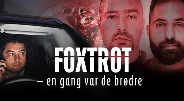 Foxtrot: En gang var de brødre