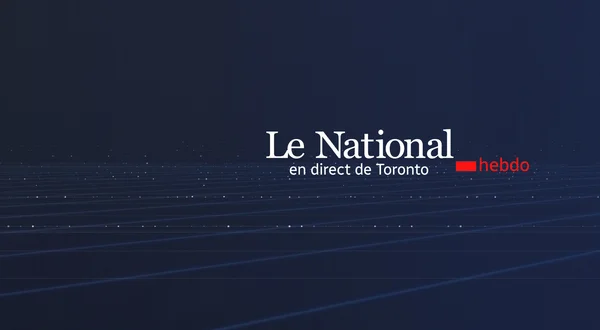 Le national hebdo en direct de Toronto