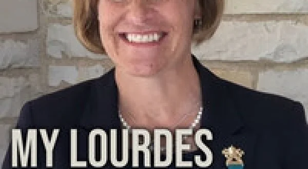 My Lourdes Faith Journey
