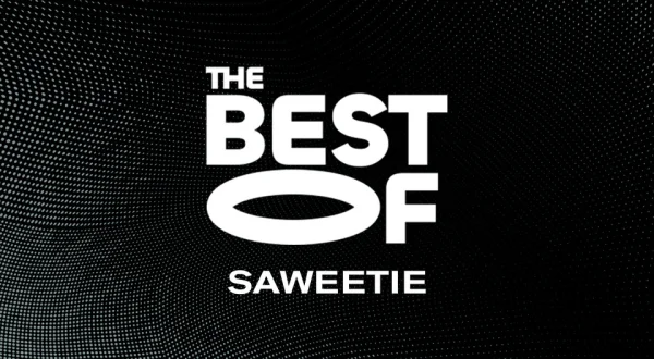 The Best of Saweetie