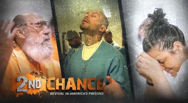2nd Chance: Revival In America's Prisons