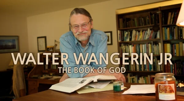 Walter Wangerin Jr: The Book of God