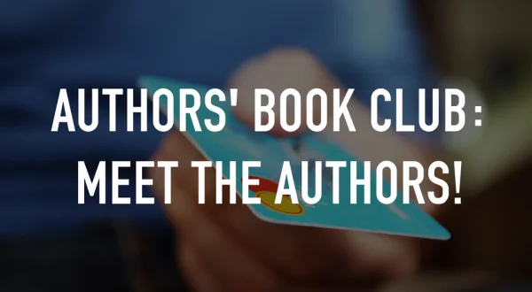 Authors' Book Club: Meet the Authors!