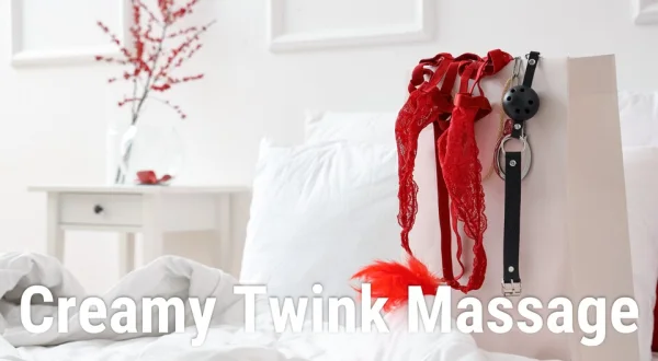 Creamy Twink Massage