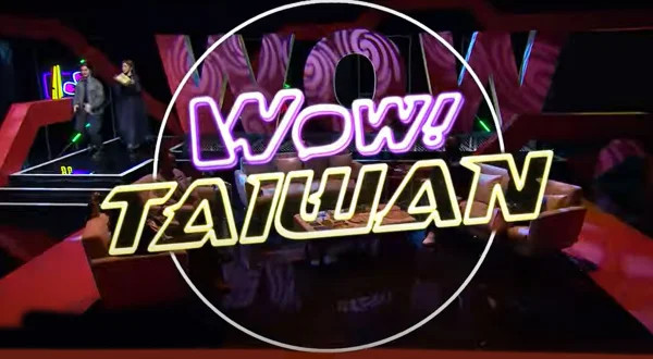 Wow! Taiwan