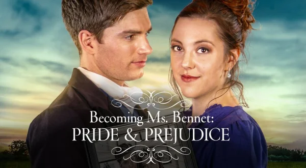 Becoming Ms. Bennet: Pride & Prejudice