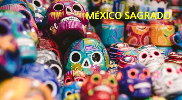 México sagrado