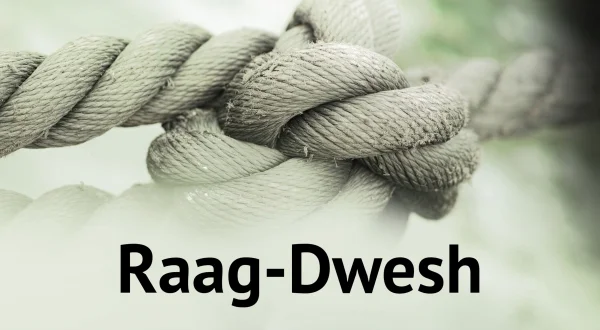 Raag-Dwesh