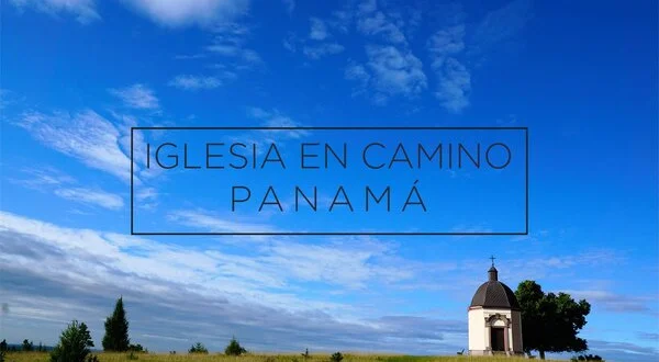 Iglesia en Camino Panamá