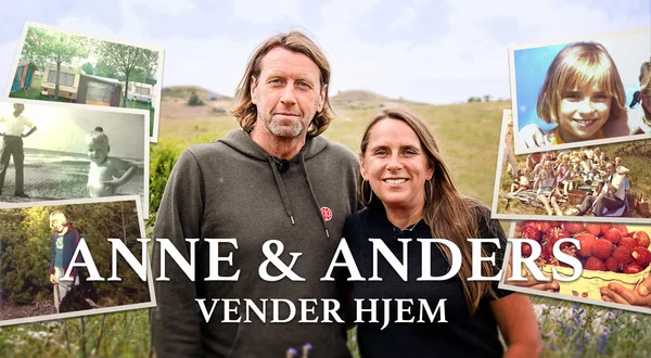 Anne og Anders vender hjem