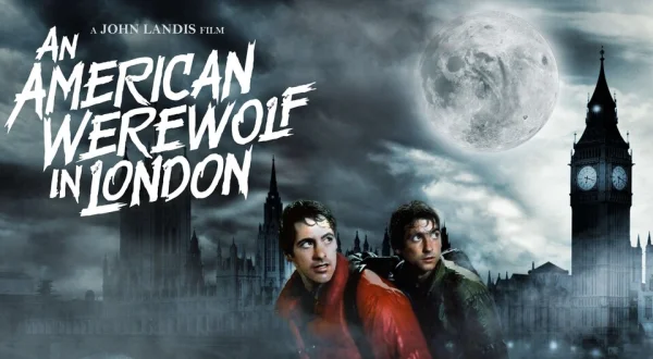 An American Werewolf in London