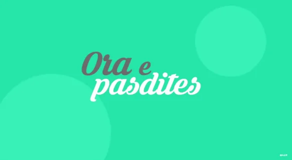 Ora e Pasdites