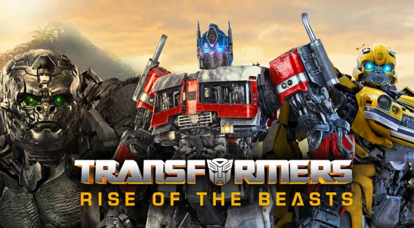 Transformers: Rise of the Beasts