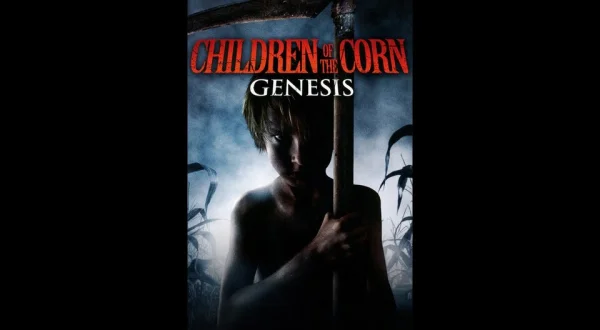 Children of the Corn: Genesis