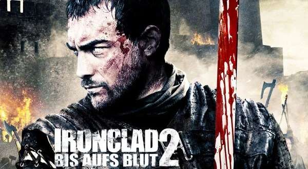 Ironclad 2 - Bis aufs Blut