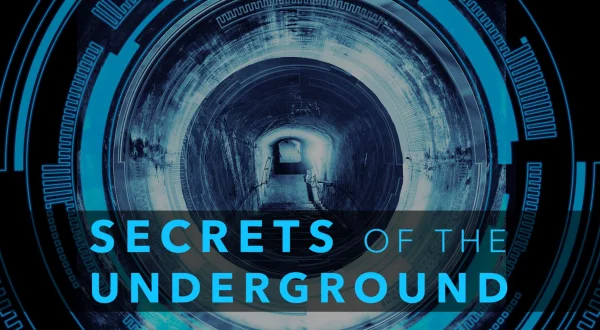Secrets of the Underground