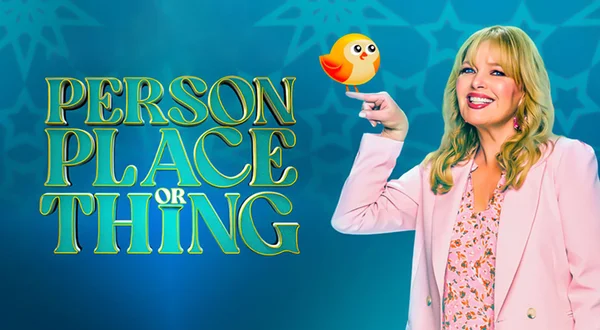 Person, Place or Thing