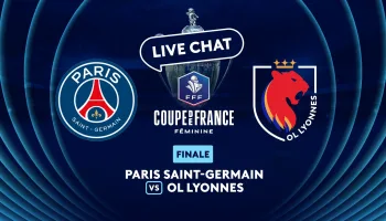 Finale femmes : Paris Saint-Germain vs OL Lyonnes