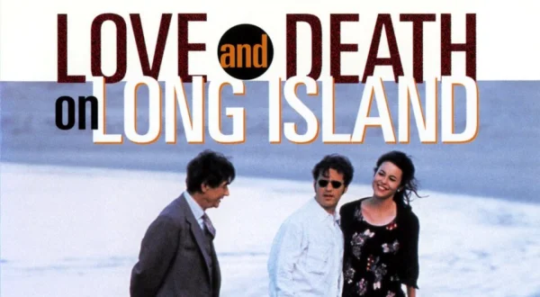 Love and Death on Long Island