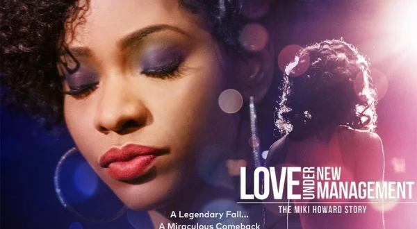 Love Under New Management: The Miki Howard Story