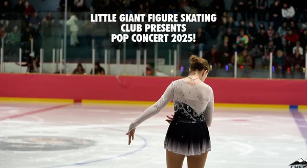 Little Giant Figure Skating Club Presents POP Concert 2025!