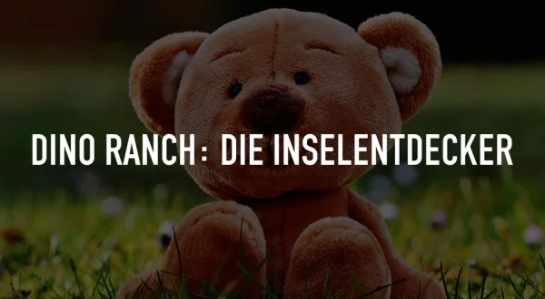 Dino Ranch: Die Inselentdecker